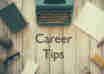 Career Tips